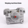 Warping machines Brake wrap knitting machines accessories Textile machinery parts