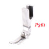 P361 Semi-steel Flat & Zipper Foot, Universal for Lockstitch Machine